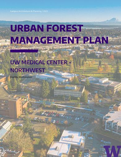 urban forest management plan uw medical center - northwest