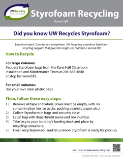 Styrofoam Bags - Kane Hall Instructions (pdf)