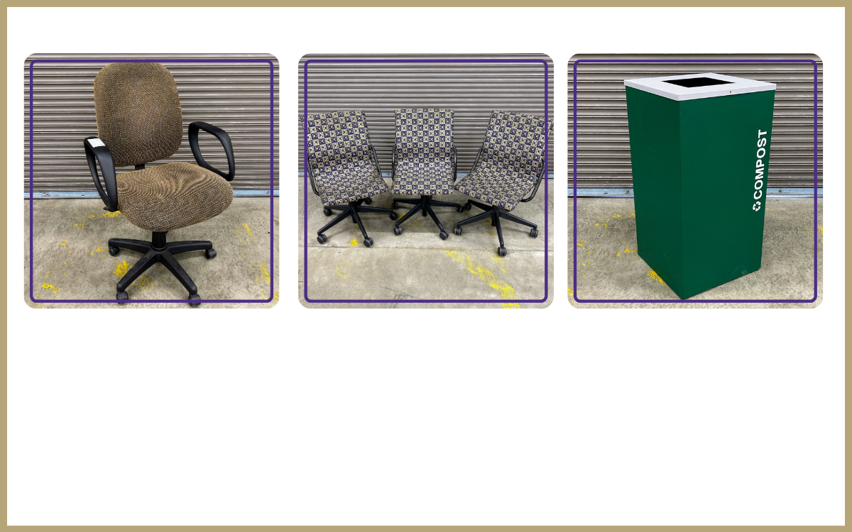 Corduroy office chair: $15.00  Trio of olive martini print Steelcase conference chairs: $10.00 each  Metal compost bin: $35.00