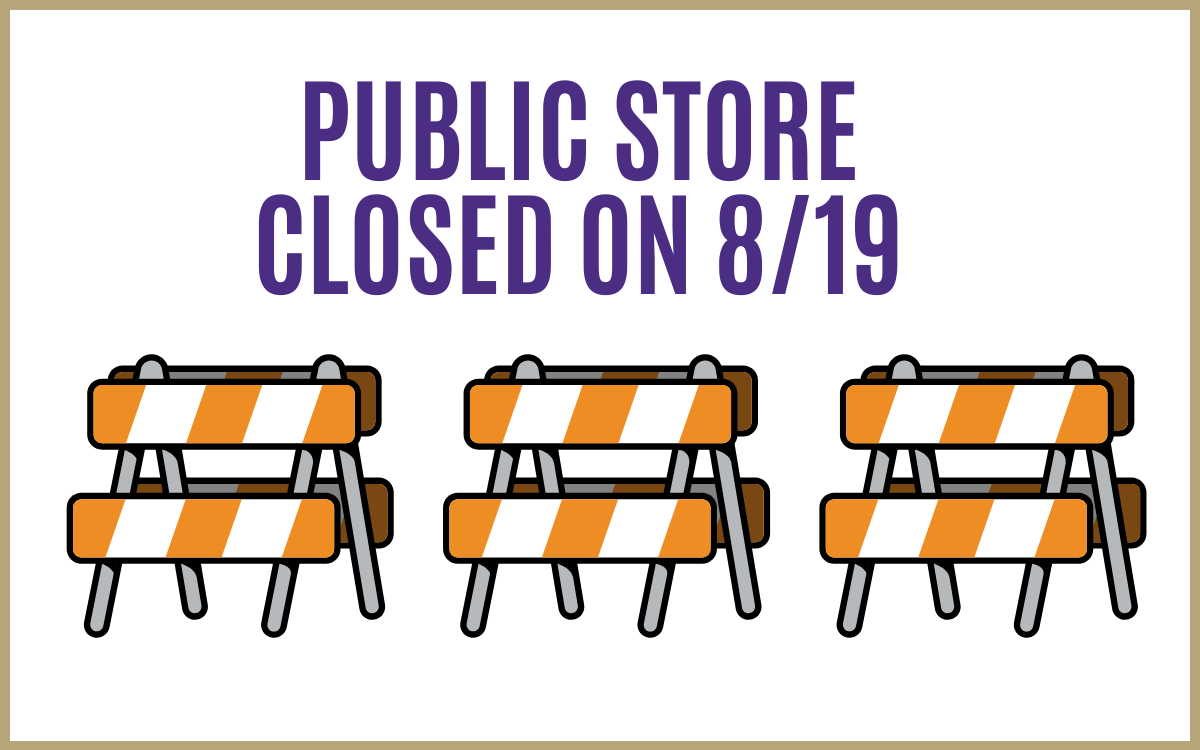 Public store closed 8/19 due to road closure.  We will be open for our Public Stores normal hours on Tuesday 8/12 and Tuesday 8/26. 